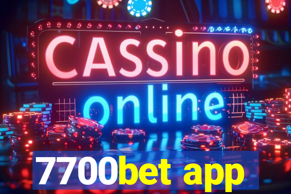 7700bet app